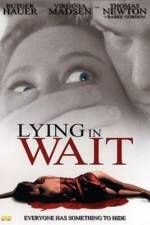 Watch Lying in Wait Putlocker