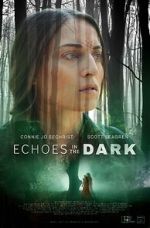 Watch Echoes in the Dark (Short 2024) Putlocker