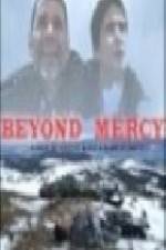 Watch Beyond Mercy Putlocker