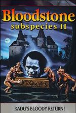 Watch Bloodstone: Subspecies II Putlocker