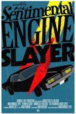 Watch The Sentimental Engine Slayer Putlocker