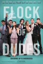 Watch Flock of Dudes Putlocker