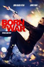 Watch Born of War Putlocker