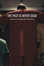 Watch The Past Is Never Dead Putlocker