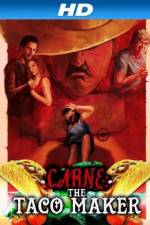 Watch Carne the Taco Maker Putlocker