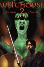 Watch Witchouse II: Blood Coven Putlocker