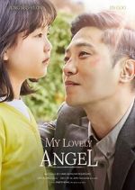 Watch My Lovely Angel Putlocker