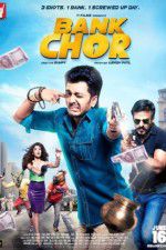 Watch Bank Chor Putlocker
