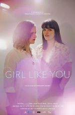 Watch Girl Like You Putlocker