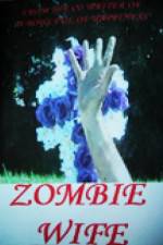 Watch Zombie Wife Putlocker