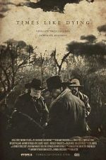 Watch Times Like Dying Putlocker