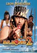 Watch Mr. Bones 2: Back from the Past Putlocker