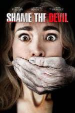 Watch Shame the Devil Putlocker
