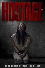 Watch Hostage Putlocker