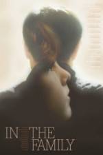Watch In the Family Putlocker