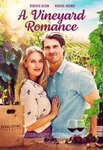 Watch A Vineyard Romance Putlocker