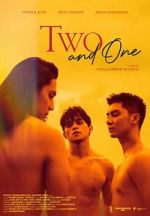 Watch Two and One Putlocker