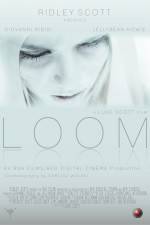 Watch Loom Putlocker