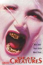 Watch Dead Creatures Putlocker
