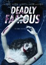 Watch Deadly Famous Putlocker
