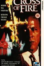 Watch Cross of Fire Putlocker