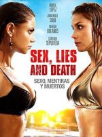 Watch Sexo, mentiras y muertos Putlocker