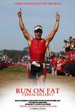 Watch Run on Fat: Cereal Killers 2 Putlocker