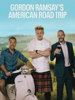 Watch Gordon Ramsayâ€™s American Road Trip Putlocker