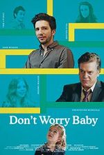 Watch Don\'t Worry Baby Putlocker