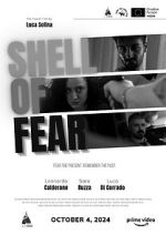 Watch Shell of Fear Putlocker
