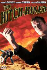Watch The Hitch Hiker Putlocker