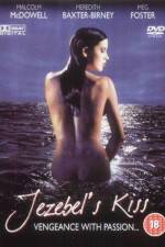 Watch Jezebel's Kiss Putlocker