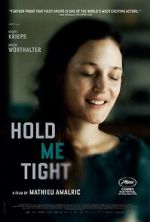 Watch Hold Me Tight Putlocker