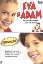 Watch Eva & Adam: Four Birthdays and a Fiasco Putlocker