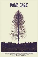 Watch Bone Cage Putlocker