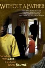 Watch Without a Father Putlocker