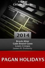 Watch Pagan Holidays Putlocker