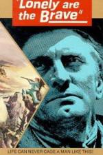 Watch Lonely Are the Brave Putlocker