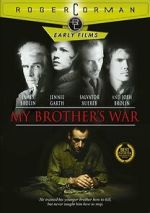 Watch My Brother's War Putlocker