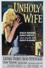 Watch The Unholy Wife Putlocker