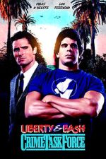 Watch Liberty & Bash Putlocker