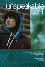 Watch The Unspeakable Act Putlocker