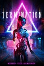 Watch Termination Putlocker