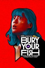 Watch Bury Your Fish (Short 2022) Putlocker