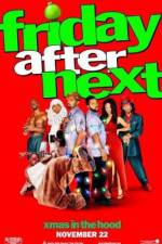 Watch Friday After Next Putlocker