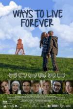 Watch Ways to Live Forever Putlocker