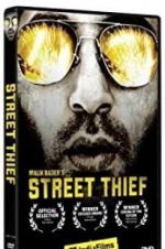 Watch Street Thief Putlocker