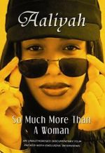 Watch Aaliyah: So Much More Than a Woman Putlocker