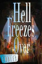 Watch Eagles: Hell Freezes Over Putlocker