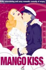Watch Mango Kiss Putlocker